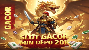 SLOT GACOR MINIMAL DEPO 20K AUTO GACOR PARAH